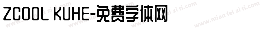 ZCOOL KUHE字体转换